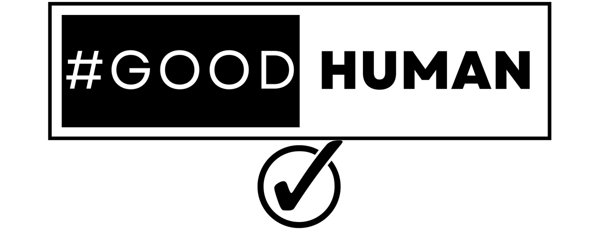 GOOD HUMAN COLLECTION – GoodHu-man