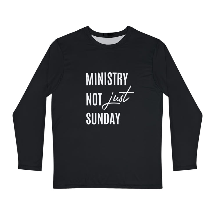 Ministry Not Just Sunday Tee