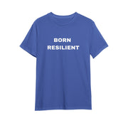 Born Resilient Premium Cotton T-Shirt